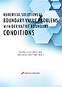 Numerical Solutions Of Boundary Value Problems With Derivative Boundary Conditions