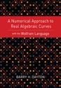 A Numerical Approach to Real Algebraic Curves with the Wolfram Language