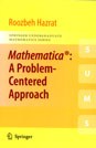 Mathematica: A Problem-Centered Approach