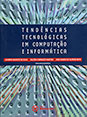 Tendências Tecnológicas em Computação e Informática